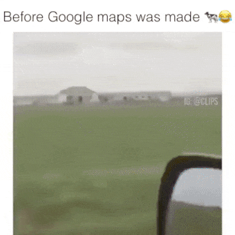 Before Google maps was made