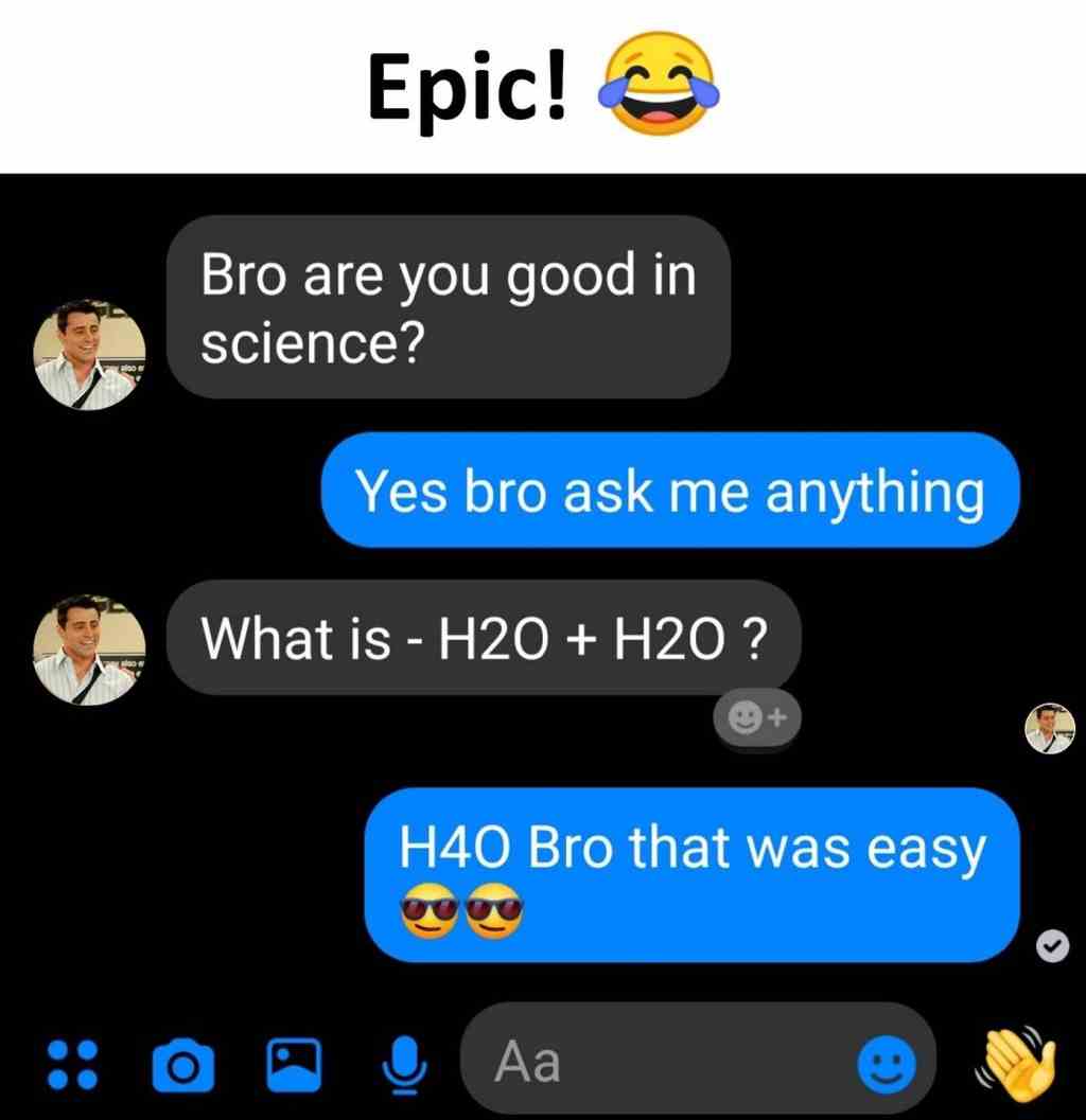 Bro are you good in Science?