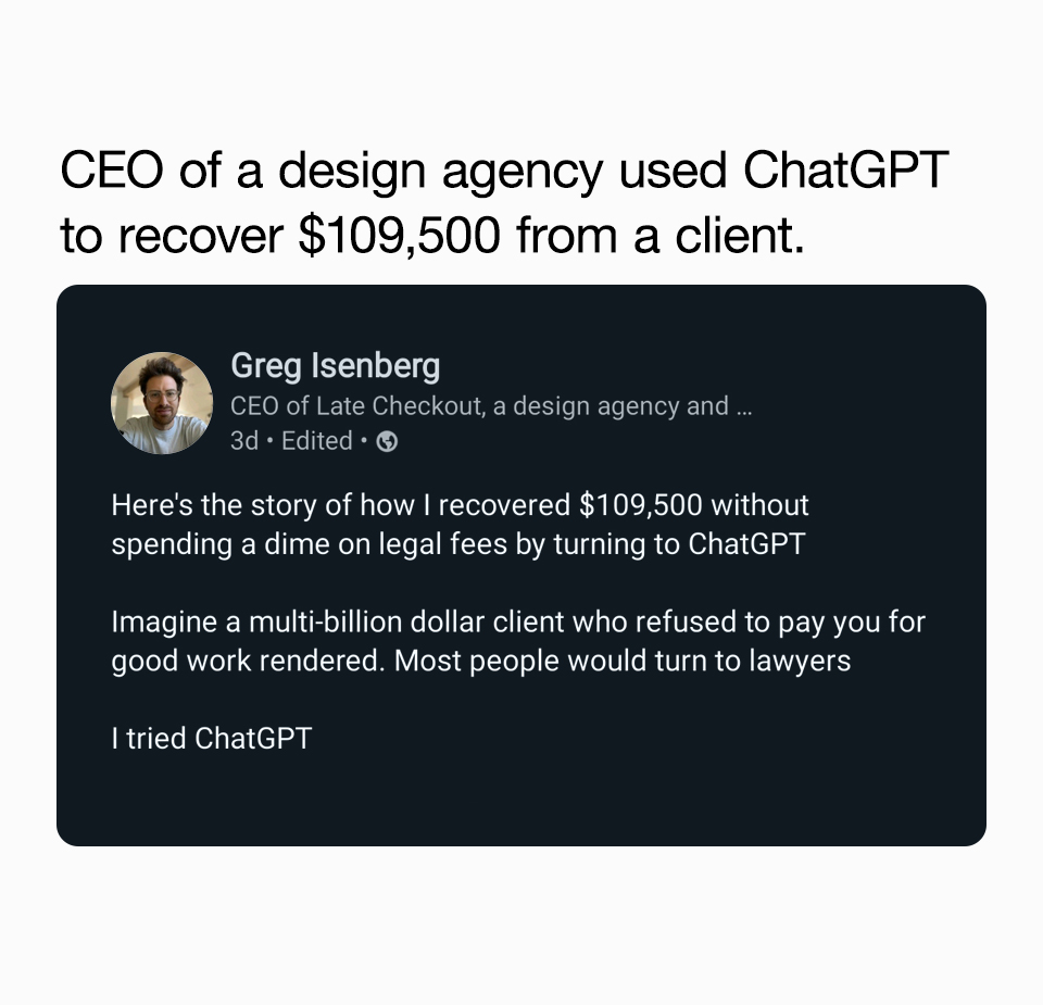 CEO of a design agency used ChatGPT to recover $109,500 from a client