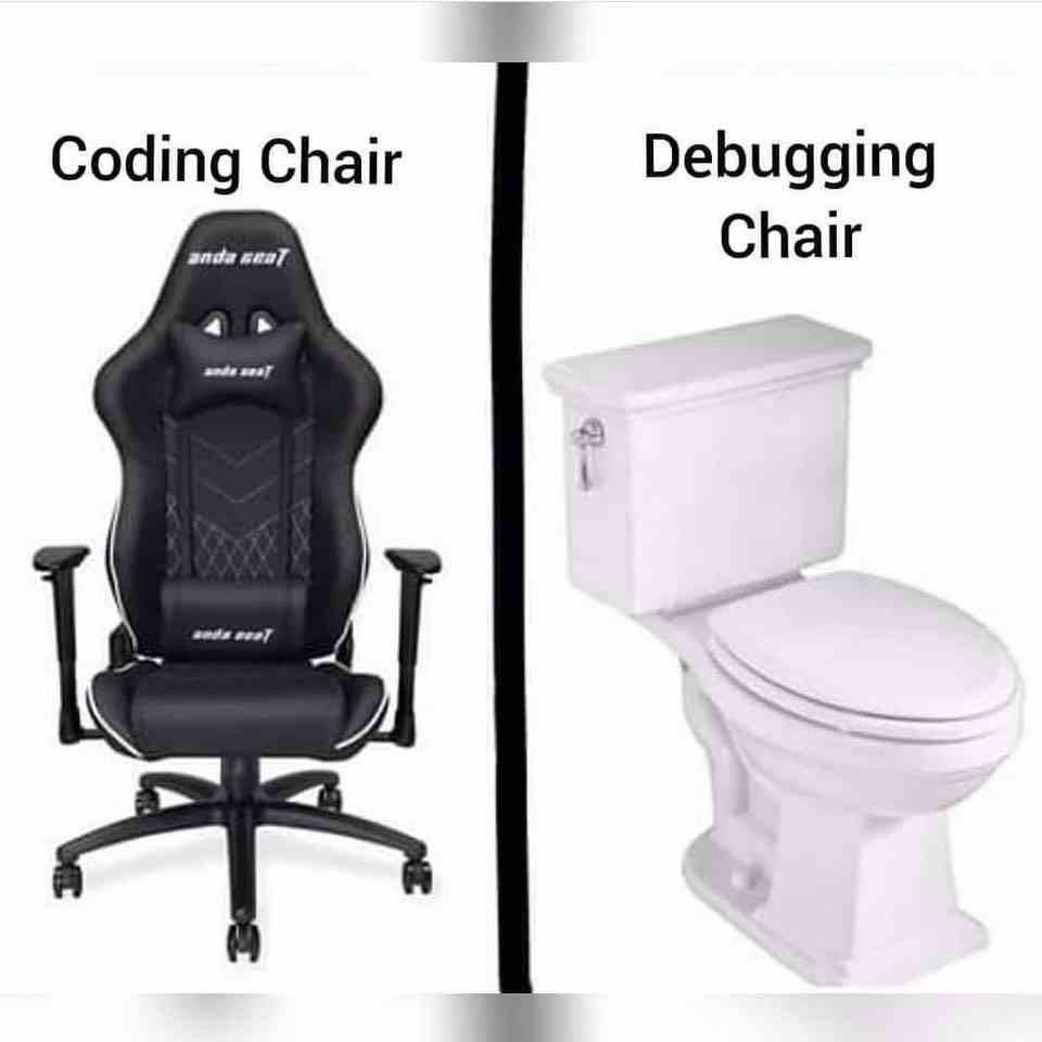Coding chair vs debugging chair