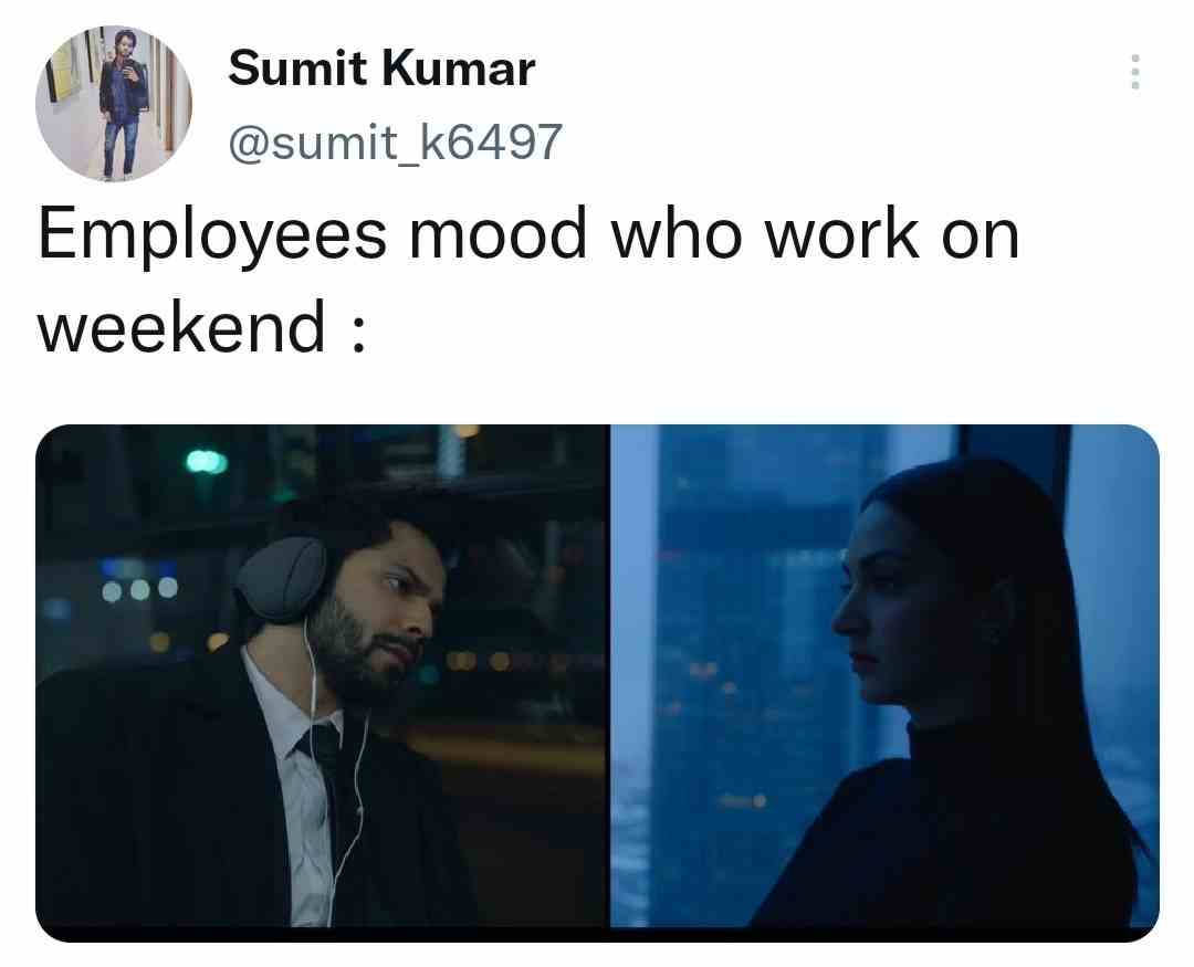 Employees mood who work on weekend