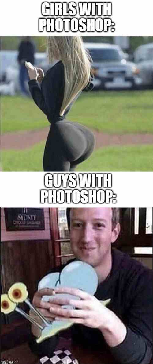 Girls with Photoshop vs Guys with Photoshop
