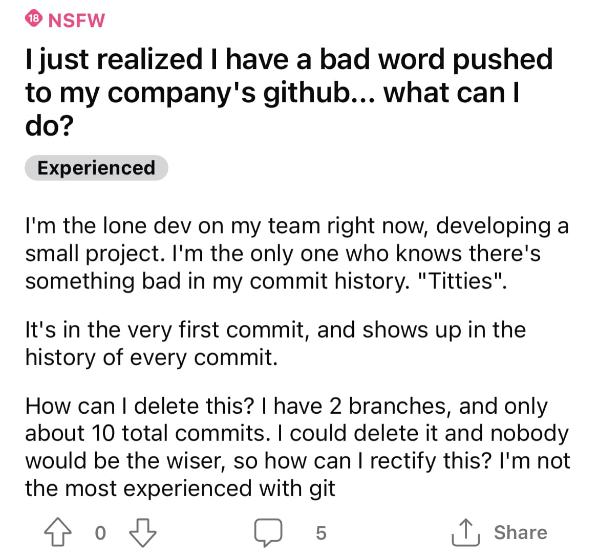 I just realized i have a bad word pushed to my company's GitHub