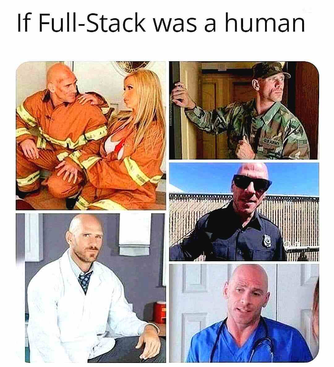 If Full-Stack was a human
