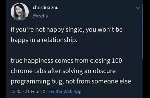 If you're not happy single, you won't be happy in a relationship