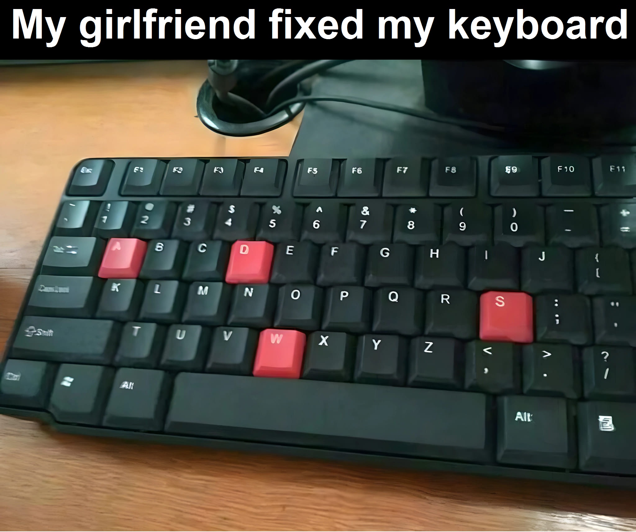 My girlfriend fixed my keyboard
