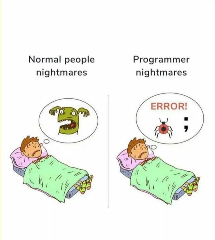 Normal People nightmares vs Programmer nightmares