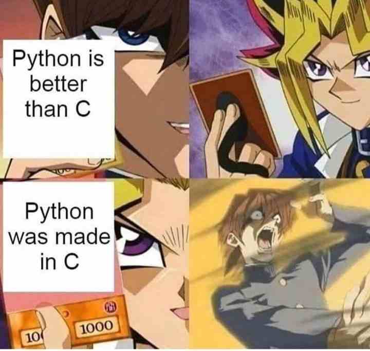 python is better than C vs Python was made in C