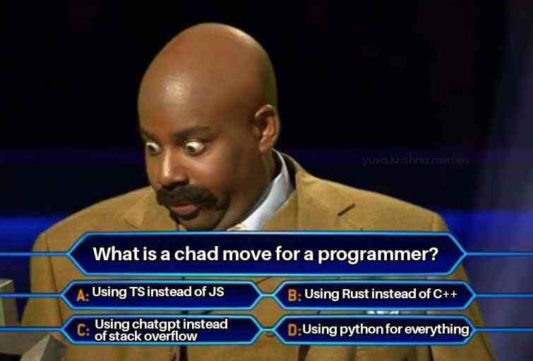 What is a chad move for a programmer?
