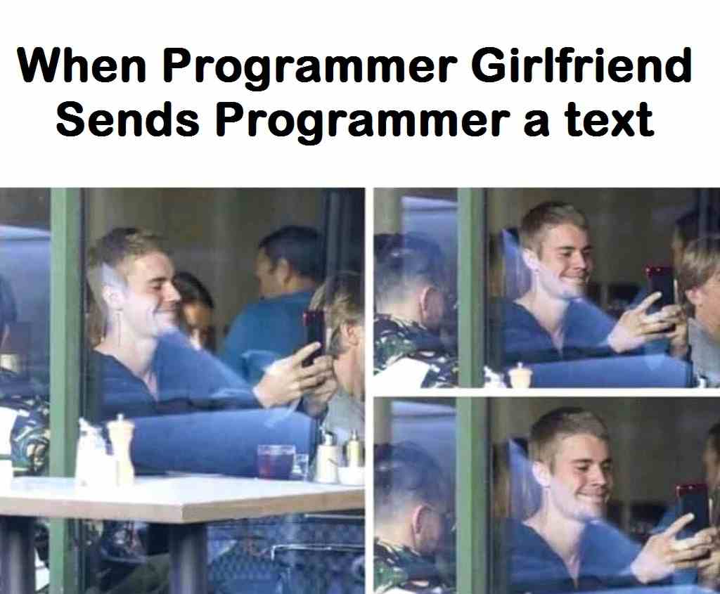 When Programmer Girlfriend Sends Programmer a text