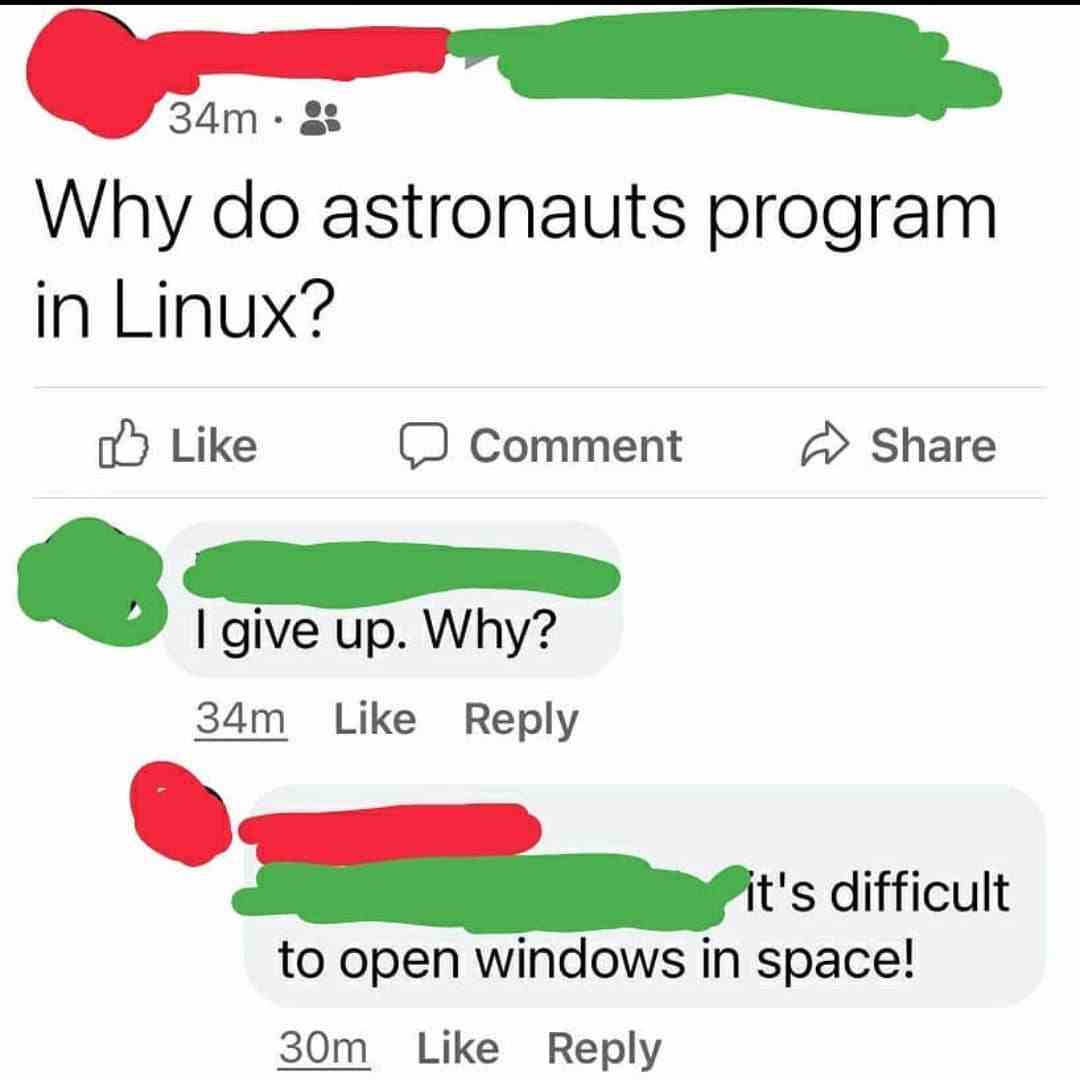 Why do astronauts program in Linux?