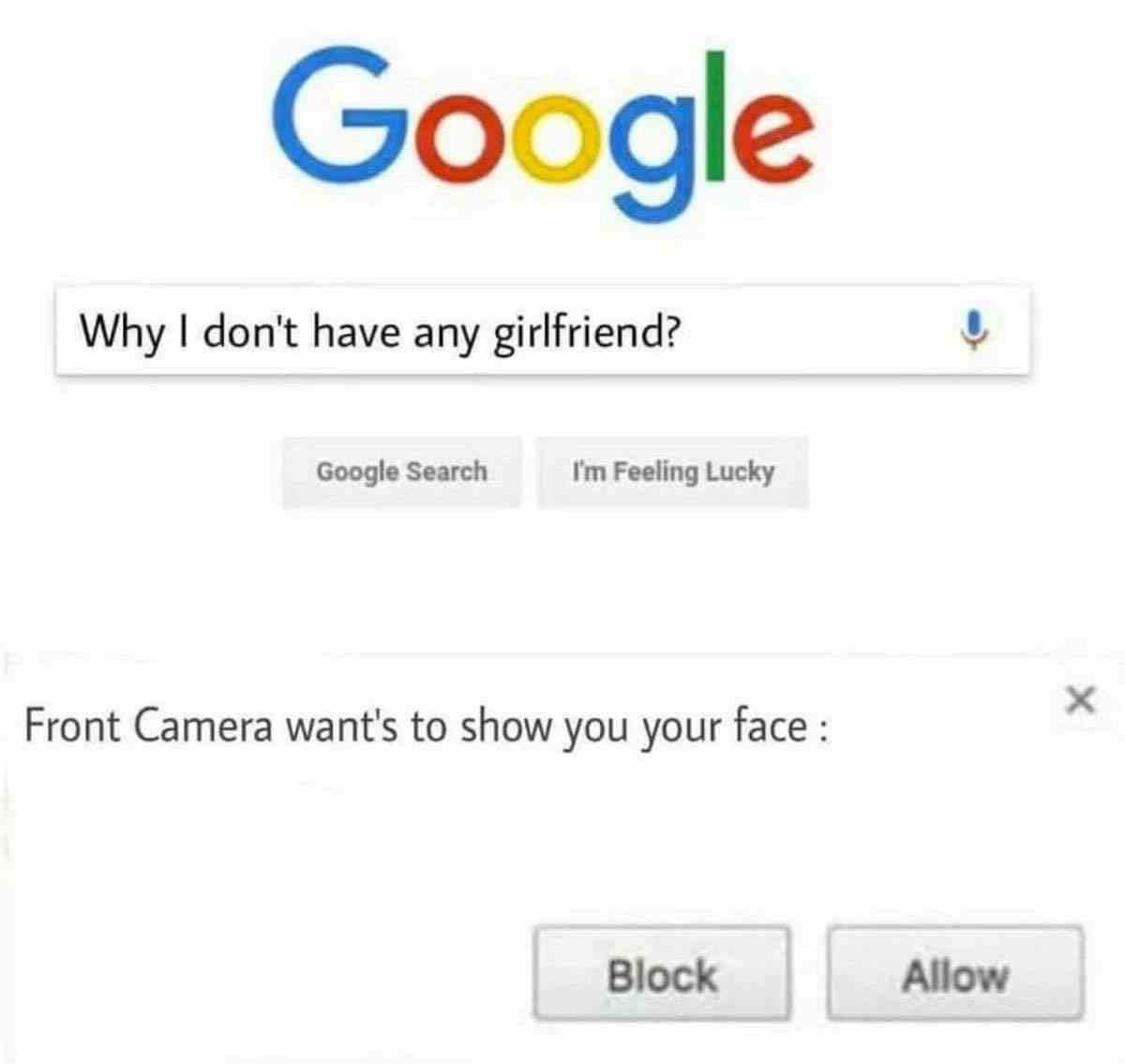 Why i don't have any girlfriend?