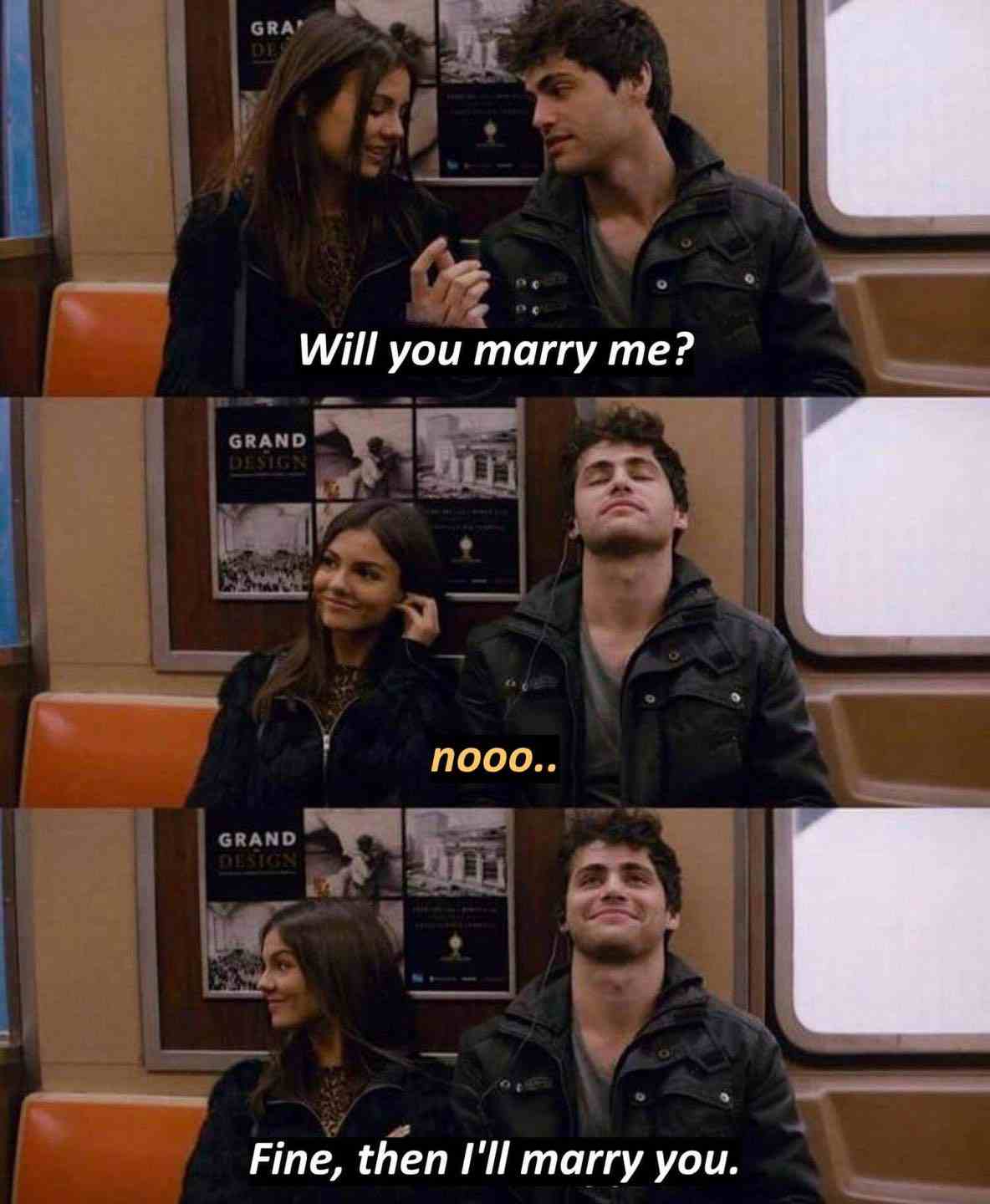 Will you marry me?, Fine...